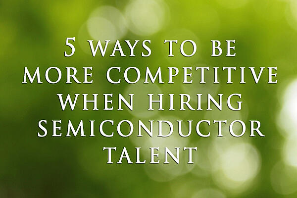 semiconductor_talent_blog_post