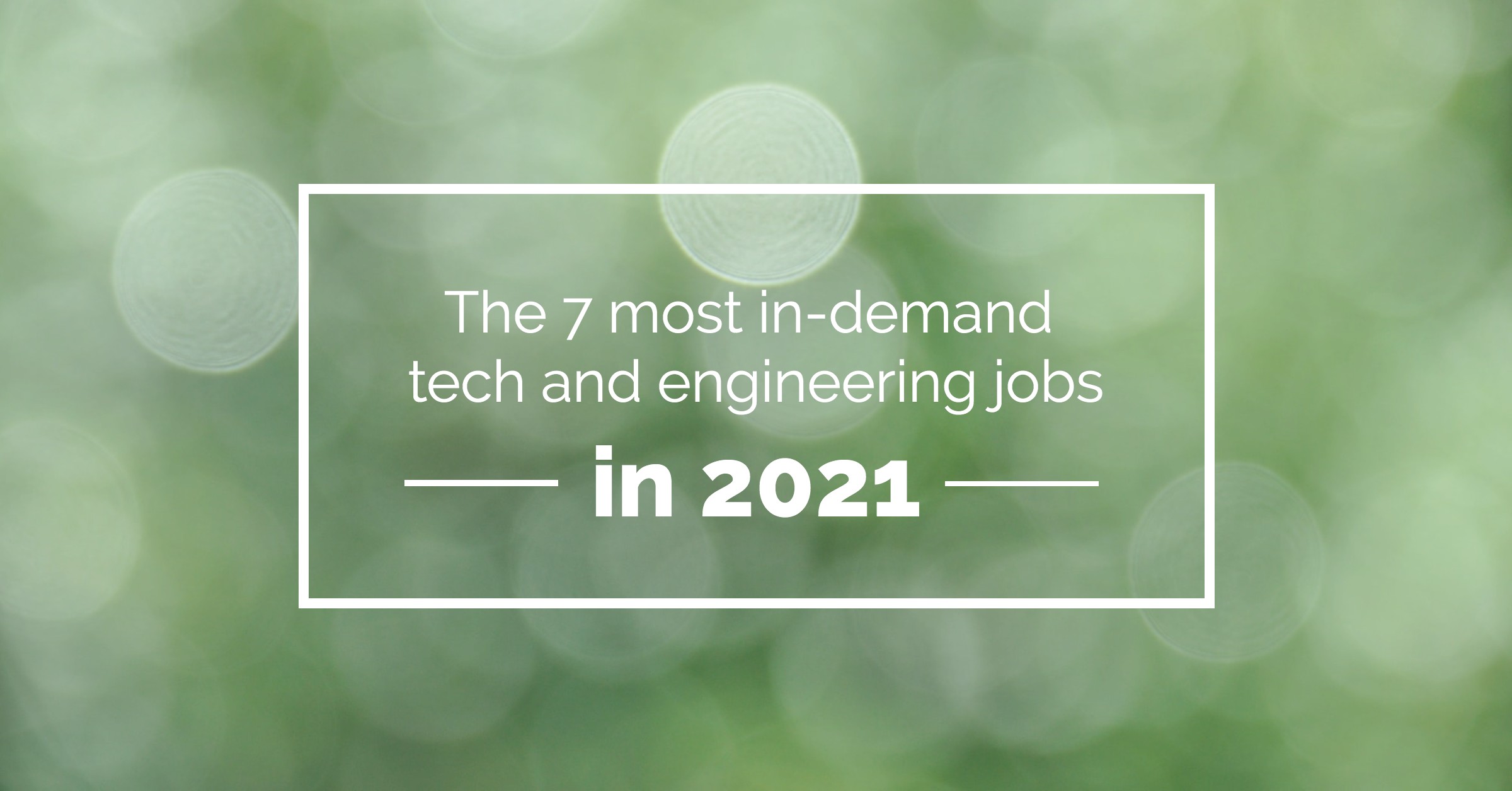 7-in-demand-tech-jobs-2021