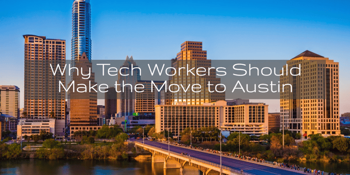 Why tech workers should make the move to austin.png