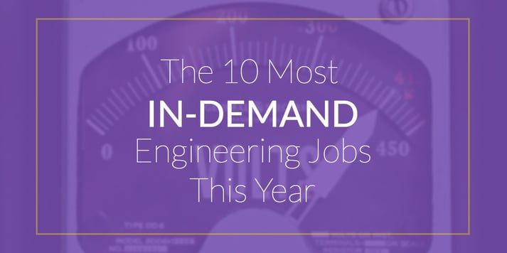 in demand engineering jobs 2017.jpg