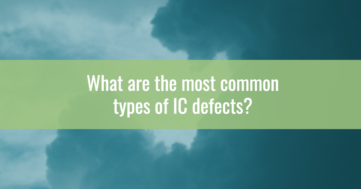 common-IC-defects