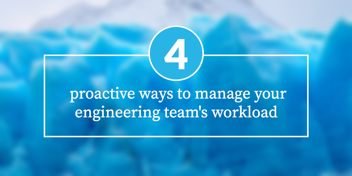 proactive-engineering-workload