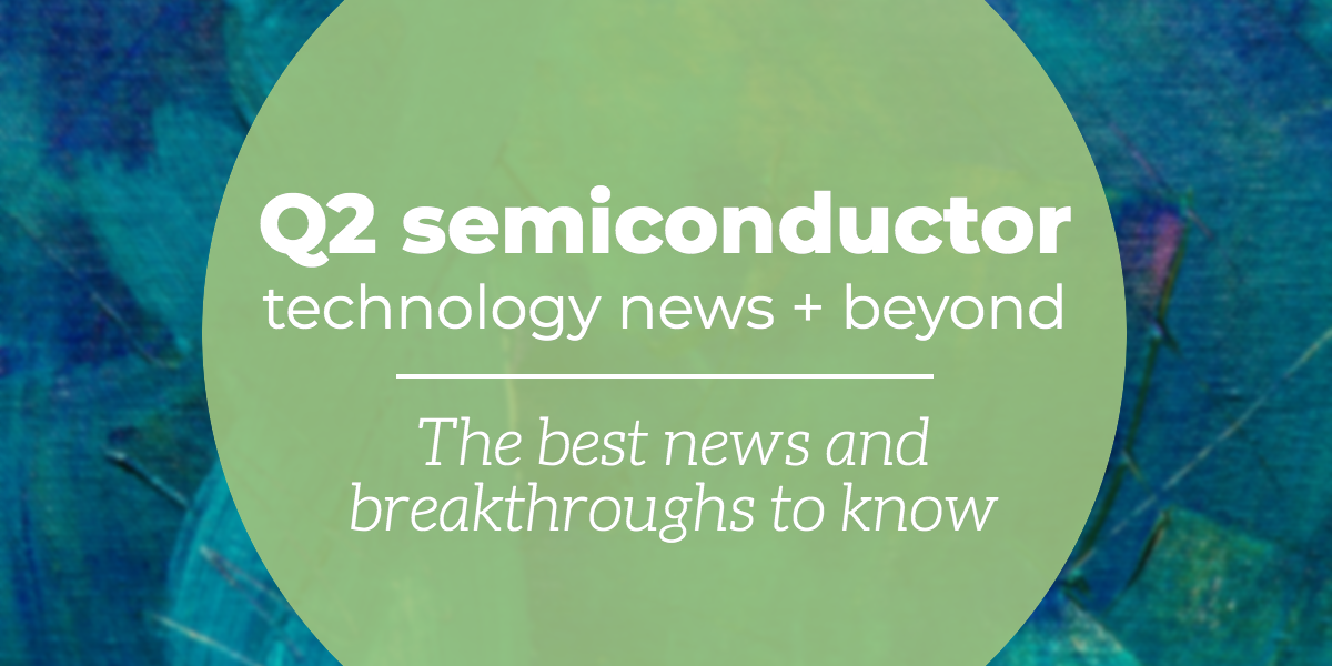 q2-2020-semiconductory-news