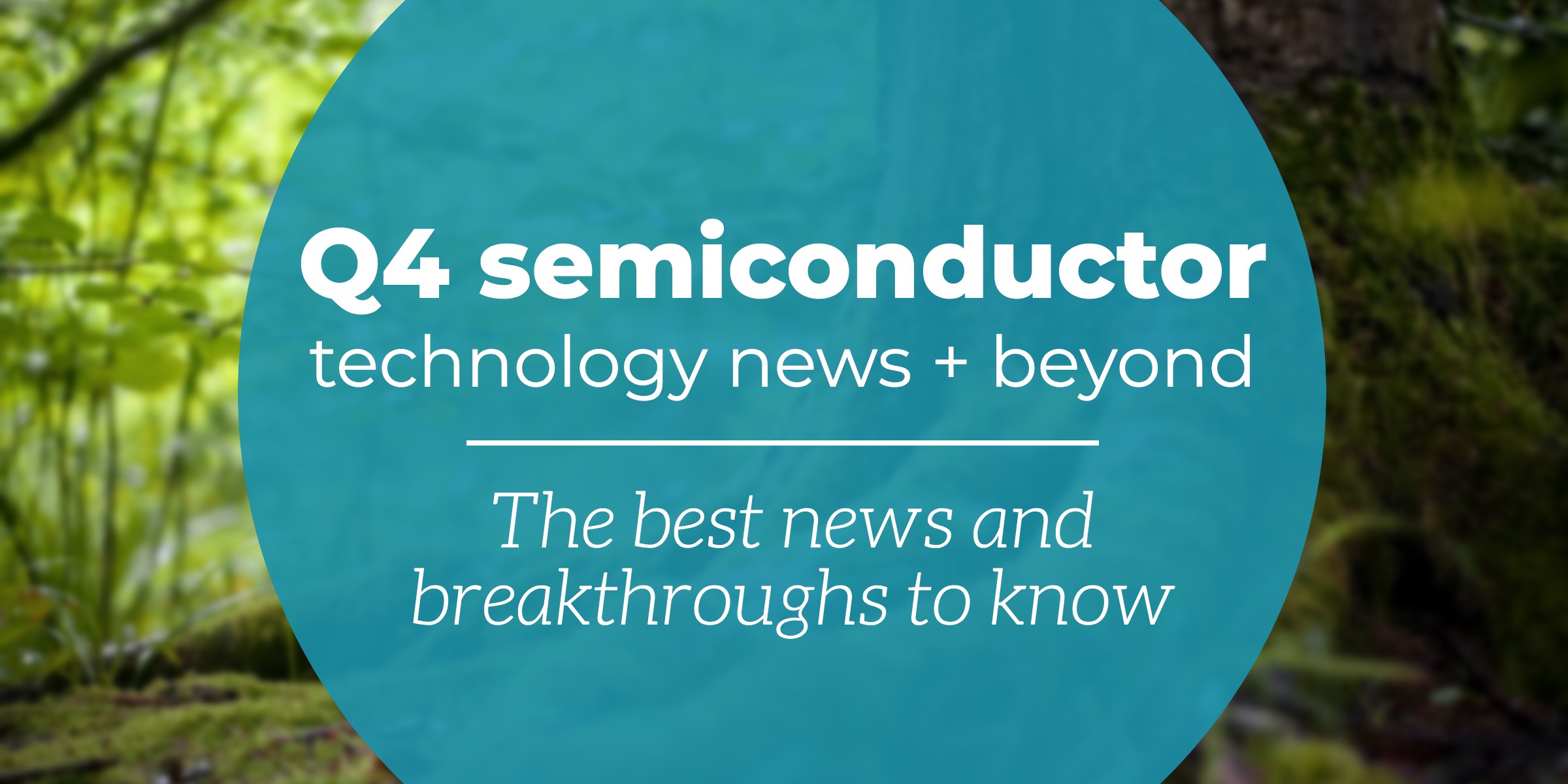 q4-2019-semiconductory-news copy